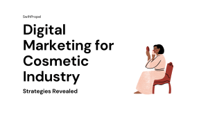 Digital Marketing for Cosmetic Industry