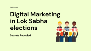Digital Marketing in Lok Sabha elections