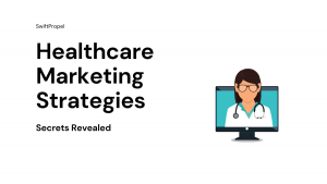 Healthcare Marketing Strategies
