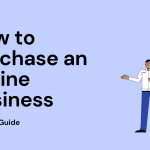 Purchase an Online Business