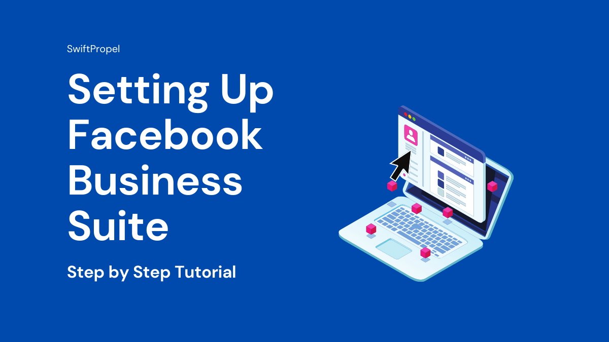 Setting Up Facebook Business Suite
